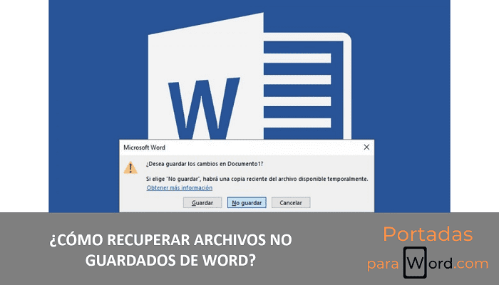 recuperar archivos no guardados de word