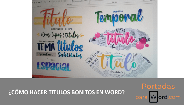 hacer titulos bonitos en word